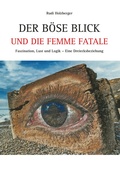 Cover: Der B&ouml;se Blick und die femme fatale - Adelegg