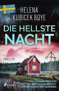 Abbildung von: Die hellste Nacht - Saga Egmont Bücher