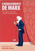 Cover: O renascimento de Marx - Autonomia Liter&aacute;ria