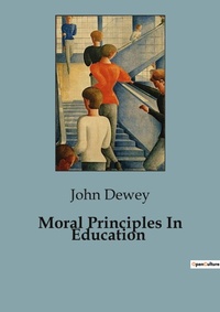 Abbildung von: Moral Principles In Education - Culturea