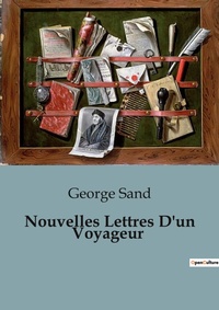 Abbildung von: Nouvelles Lettres D'un Voyageur - Culturea