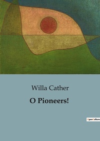Abbildung von: O Pioneers! - Culturea
