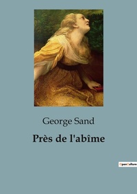 Abbildung von: Près de l'abîme - Culturea
