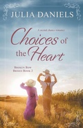 Cover: Choices of the Heart - Julia Daniels