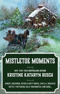 Cover: Mistletoe Moments (Holiday Anthology Series, #9) - WMG Publishing