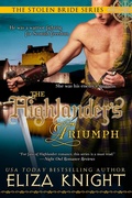 Cover: The Highlander's Triumph (The Stolen Bride Series, #5) - Eliza Knight