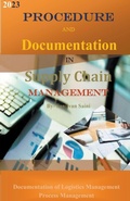 Cover: Procedure and Documentation in Supply Chain Management - SANJIVAN SAINI