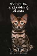 Cover: Care Guide and Training of Cats - Editorial Anuket