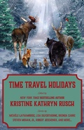 Cover: Time Travel Holidays (Holiday Anthology Series, #12) - WMG Publishing