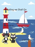 Cover: A Sailing we Will Go (The Pip and Alfie tales, #7) - Roy Anthony