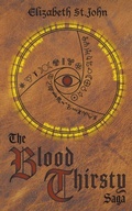 Cover: The Blood Thirsty Saga - Elizabeth St.John