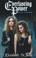 Cover: Everlasting Power - Elizabeth St.John