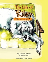 Enlarge image Cover: The Life of Riley - Xlibris Us