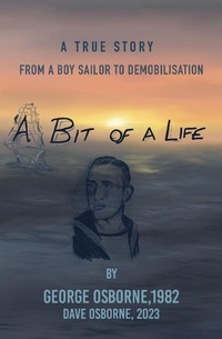 Enlarge image Cover: A Bit Of A Life - Xlibris AU
