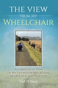 Cover: The View From My Wheelchair - Xlibris AU