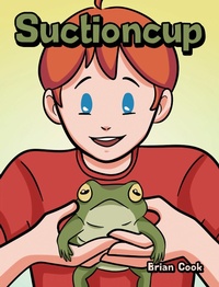 Enlarge image Cover: Suctioncup - WestBow Press