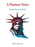 Cover: A Patriots Voice - Balboa Press