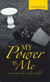 Abbildung von: My Power Is Me - Balboa Press