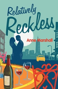 Enlarge image Cover: Relatively Reckless - Balboa Press