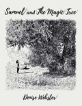 Cover: Samuel and the Magic Tree - Balboa Press