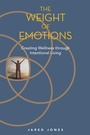 Cover: The Weight of Emotions - Balboa Press