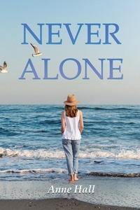 Enlarge image Cover: NEVER ALONE - Balboa Press
