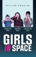 Cover: Girls In Space - AUTHORHOUSE