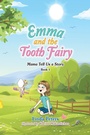 Cover: Emma and the Tooth Fairy - AUTHORHOUSE