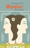 Cover: Living with Bipolar - AuthorHouse UK
