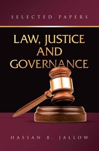 Enlarge image Cover: LAW, JUSTICE AND GOVERNANCE: - AuthorHouse UK