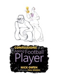 Cover: Confessions of an Ageing Football Player - AuthorHouse UK
