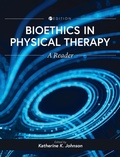 Cover: Bioethics in Physical Therapy - Cognella Academic Publishing