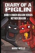 Cover: Diary of a Piglin Book 9 - Mark Mulle