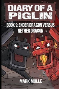 Enlarge image Cover: Diary of a Piglin Book 9 - Mark Mulle