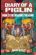 Cover: Diary of a Piglin Book 12 - Mark Mulle