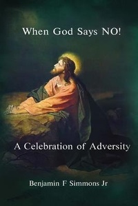 Abbildung von: When God Says NO! - ReadersMagnet LLC