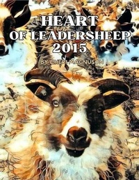 Abbildung von: Heart of Leadersheep 2015 - Book Savvy International Inc.