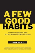 Cover: A Few Good Habits - Dog-Eared Prose & Press