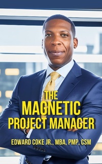 Abbildung von: The Magnetic Project Manager - Konshuhs Agility LLC