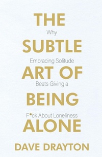 Enlarge image Cover: The Subtle Art of Being Alone - B C Graham Theological Seminary