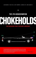 Cover: JFK Assassination Chokeholds - Camp Street Press