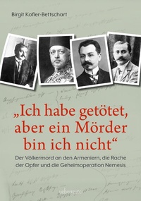 Abbildung von: "Ich habe getötet, aber ein Mörder bin ich nicht" - Carl Ueberreuter Verlag