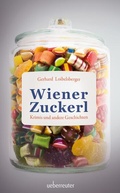 Cover: Wiener Zuckerl - Carl Ueberreuter Verlag
