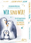 Cover: Wir sind wir! - 40 Affirmationen und Rituale, die Familien stark machen - Schirner Verlag