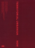 Cover: Territorial Urbanism Now! - JOVIS