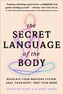 Cover: The Secret Language of the Body - HarperCollins