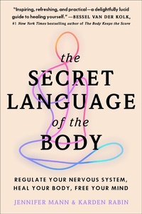 Enlarge image Cover: The Secret Language of the Body - HarperCollins