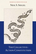 Cover: The Collective-Action Constitution - Oxford University Press Inc