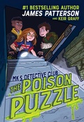 Cover: Mk's Detective Club: The Poison Puzzle - Jimmy Patterson