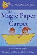 Cover: The Magic Paper Carpet - Read Along With Me